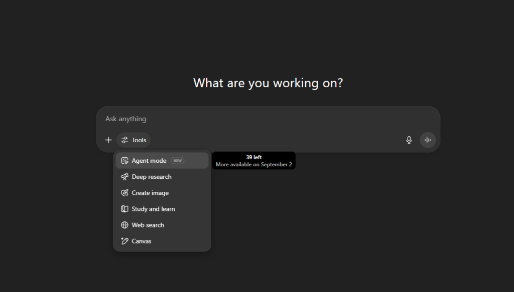 Select Agent mode from the tools selection to start ChatGPT agent.