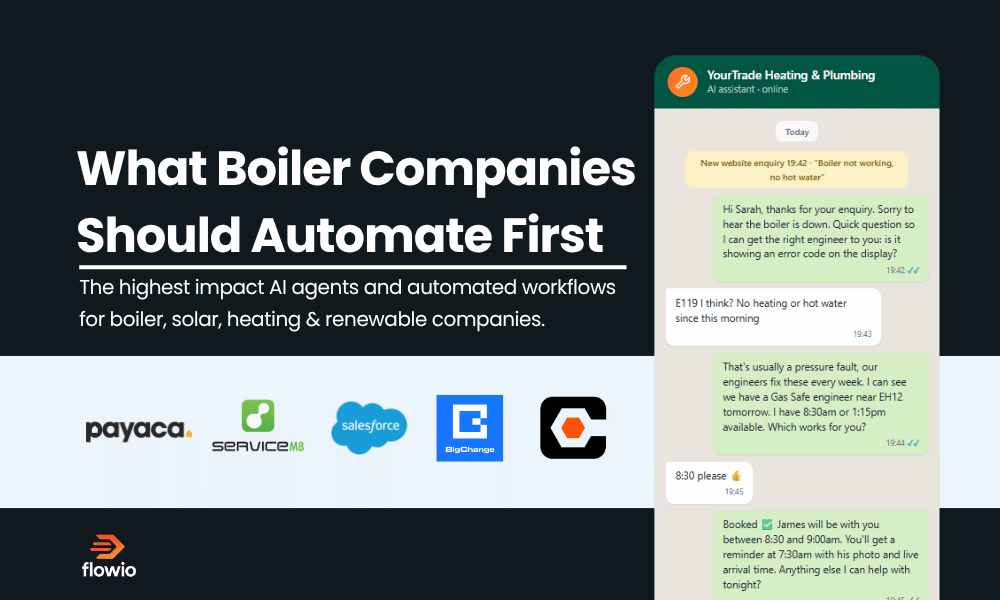 What boiler and renewable energy companies should automate first. From AI agents to automated lead workflows.